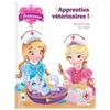 Play Bac Eds Une, Deux, Trois - Princesses - Tome 12 - Apprenties Vétérinaires !