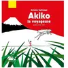 Akiko - Petit Conte Zen - La Voyageuse