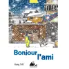 Picquier Jeunesse Bonjour L'ami