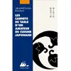 Philippe Picquier Les Carnets de table d'un amateur de cuisine japonaise