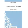 Fichesdelecture La Mort Du Roi Tsongor - Analyse ComplÃ¨te De L'oeuvre
