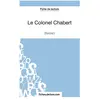 Fichesdelecture Le Colonel Chabert - Analyse ComplÃ¨te De L'oeuvre