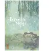 Bandes dessinées : Première Neige