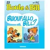 DARGAUD Boule & Bill Tome 27 - Bwoufallo Bill ?