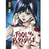 Kana Eds Fool's Paradise - Tome 2