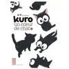 KANA Kuro, Un Coeur De Chat - Tome 1