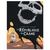 Dargaud La République du Crâne