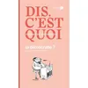 Dis, C'est Quoi La Démocratie ?
