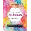 MARABOUT Le guide des chakras