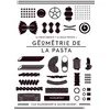 Géométrie de la pasta