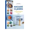 Marabout Machine à pâtes
