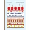 Marabout Le grand manuel du confiseur