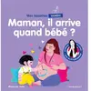 Marabout Maman, il arrive quand bébé ?: 37663