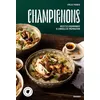 Marabout Champignons - Recettes Gourmandes & Conseils De Préparation