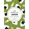 Un Dîner Au Japon Prêt En 30 Minutes