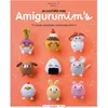 Marabout Je Crochète Mes Amigurumim's - 25 Projets Adorables Spécial Débutant.E