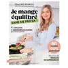 Marabout Je mange équilibré sans me priver !