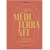 Marabout Inventaire gourmand de la Méditerranée