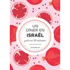 Un Dîner En Israël Prêt En 30 Minutes