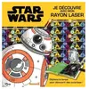 Star Wars - Je Découvre Avec Mon Rayon Laser