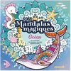 ISBN Mes Mandalas Magiques Océan - En Coloriant, Les Dessins Secrets A...