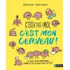 Nathan C'est (pas) moi, c'est mon cerveau