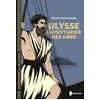 Ulysse, l'aventurier des mers