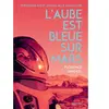 Nathan L'aube est bleue sur Mars