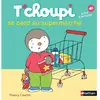 Nathan T'choupi se perd au supermarché