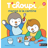 Nathan T'choupi mange à la cantine