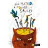 Une Histoire À Toutes Les Sauces