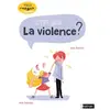 Nathan C'est quoi la violence ?