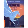 Nathan Pégase, le cheval des dieux