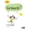 Nathan C'est quoi La liberté ?