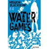 Nathan Mission Blackbone Tome 4 - Water Games