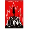 Nathan L'énigme Edna