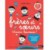 Nathan Frères et soeurs vivons heureux !