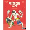 Nathan Frissons Au Cp - Poil À La Momie !