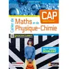 Nathan Technique Cahier de Maths et de physique-chimie CAP Groupement 1: Livre + licence élève