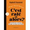 Flammarion C'est raté et alors ?