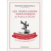 Flammarion Les Tribulations oenologiques du Professeur Bucella: Comment parler des vins que l'on n'a pas bu ?
