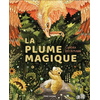 Flammarion Jeunesse Pere Castor La plume magique