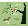Flammarion Jeunesse Pere Castor Noix de Coco et son ami
