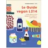 Arthaud Le Guide Vegan L214