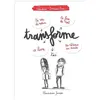 Livres jeunesse : Transforme-Toi
