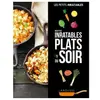Larousse Recettes inratables plats du soir