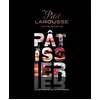 Livre de recettes Petit Larousse illustré Pâtissier - Série limitée