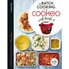 Dessain et Tolra Le batch cooking au cookeo, c'est facile !