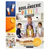 Larousse La boulangerie des petits