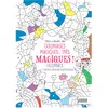 Larousse Coloriages magiques très magiques, Licornes